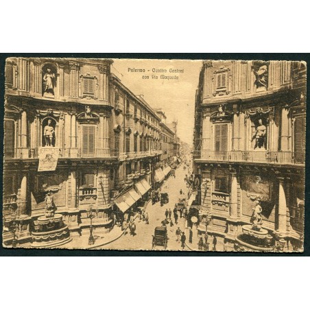Palermo inizio '900 Cartolina, Quattro Canti e Via Maqueda