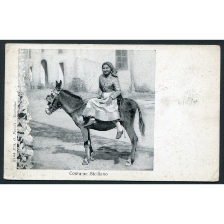 Taormina 1913 Cartolina, Costume Siciliano, viaggiata